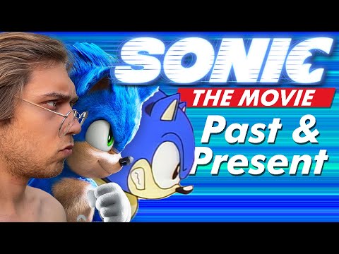 Sonic the Movie: Past and Present