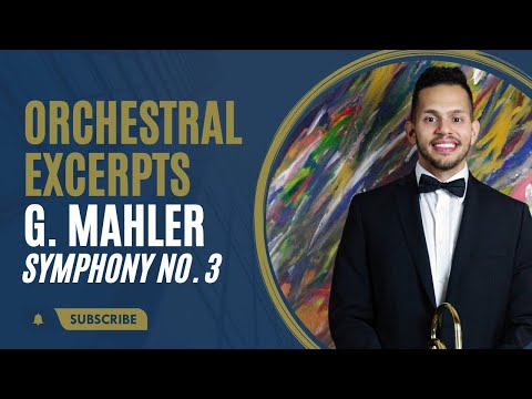 Mahler Symphony No. 3 - Trombone Solo | Felipe Brito, trombone