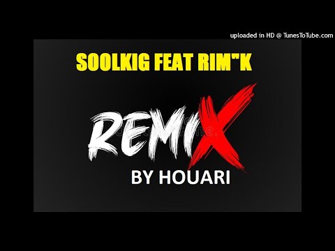 SoolKing Feat Rim·K Le La (MIX PROD BY HOUARI) 2022