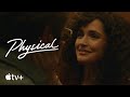 Physical — Behind the Scenes: Creating the World | Apple TV+