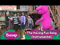 Barney The Having Fun Song Instrumental