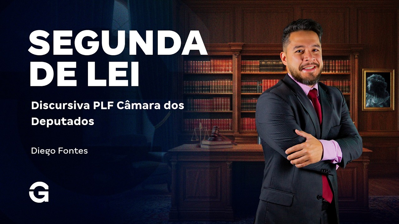 Segunda de Lei | Treino de Discursivas para PLF da Câmara dos Deputados