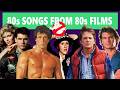Best 80 S Songs From 80 S Films