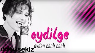 Aydilge - Evden Canlı Canlı (Albüm Tanıtım)
