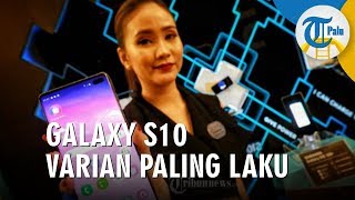 Galaxy S10 Jadi Varian Paling Laku Terjual 16 Juta Unit