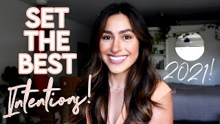 How To Set New Year Intentions and Goals (Better Than Resolutions) PLUS My 2021 Intentions