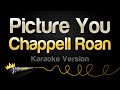 Chappell Roan Picture You Karaoke Version