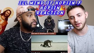 ILL MIND OF HOPSIN 7 - FORMER CHRISTIAN reacts to Hopsin | REACTION &amp; DISCUSSION