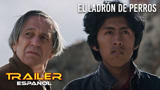El ladrón de perros - Tráiler español