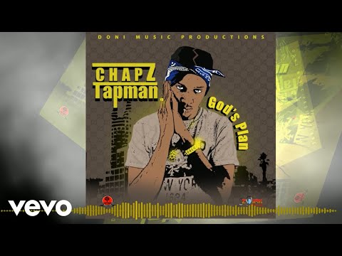 Chapz Tapman - God's Plan (Official Audio)