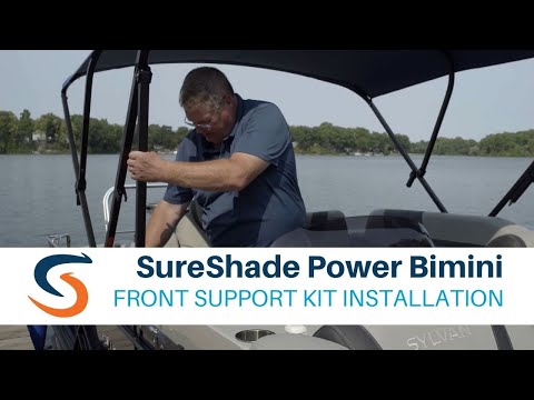 SureShade Power Bimini - Front Support Kit Installation Guide