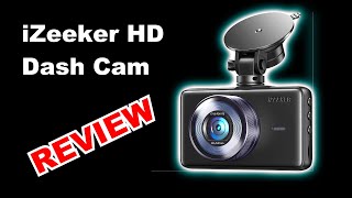 🔥 2021 Review: iZeeker HD Dash Camera. Live Testing & Samples