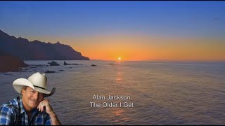 Alan Jackson - The older i get (sub.Ro.)