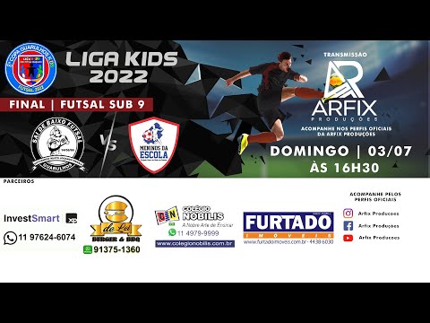 SAI DE BAIXO X MENINOS DA ESCOLA - FUTSAL SUB 9