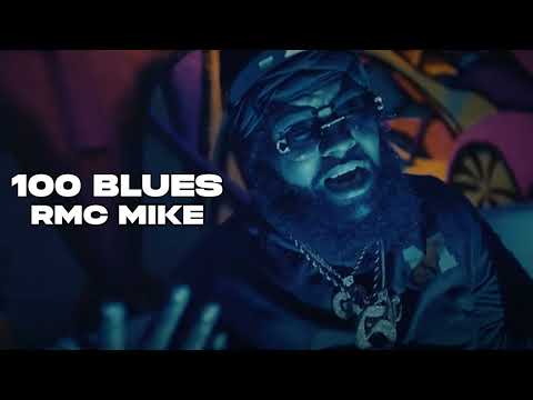 RMC Mike - 100 Blues (Prod. MCN Music)