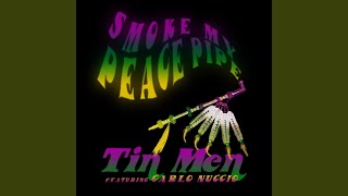 Smoke My Peace Pipe