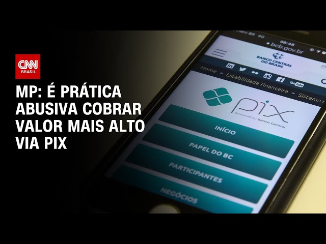 MP: É prática abusiva cobrar valor mais alto via Pix | CNN 360º