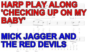 Harmonica Play Along – ‘Checking up on my baby’ Mick Jagger solo + free harp tab