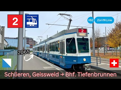 🇨🇭Zürich VBZ Tramlinie 2 | Schlieren, Geissweid → Bahnhof Tiefenbrunnen [4K]