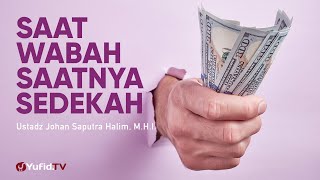 Download lagu Ceramah Singkat: Saat Terjadi Wabah Covid 19 Saatnya Sedekah - Ustadz Johan Saputra Halim, M.H.I. mp3