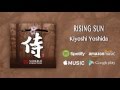 Rising Sun - Kiyoshi Yoshida / Samurai Collection (Official Audio)