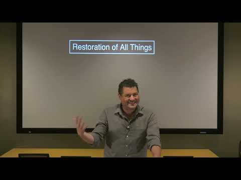 Restoration of All Things