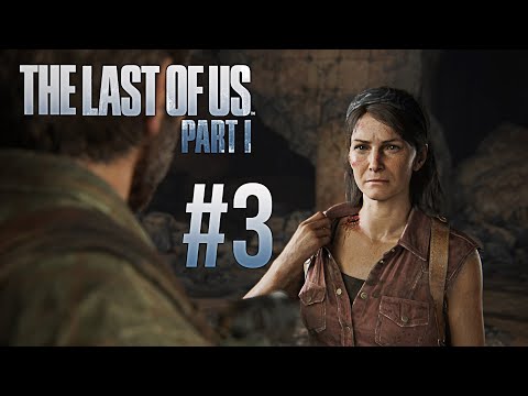 The Last of Us Part I Remake (PS5) – Walkthrough Part 3