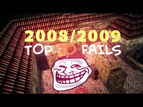 TOP 10 FAILS 2008/2009 YEAR Counter-Strike 1.6