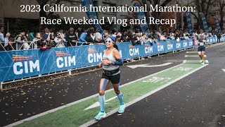 2023 California International Marathon (CIM): Weekend Recap from Expo to Race Day