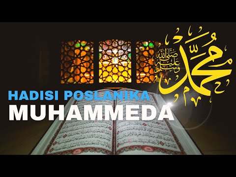 Hadisi Poslanika Muhammeda ﷺ: Peti Dio - Mudre Pouke za Svakodnevni Život