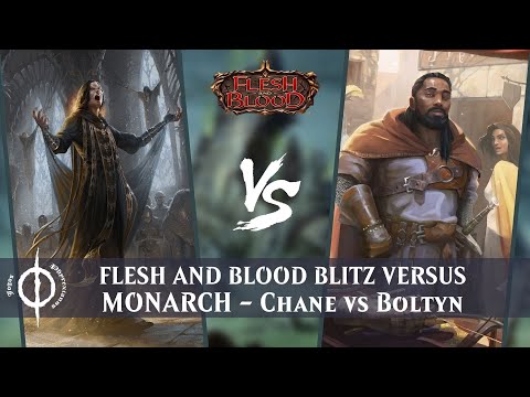 Flesh and Blood Blitz Versus MONARCH - Chane vs Boltyn