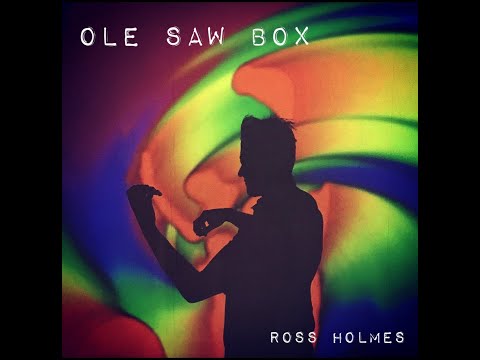 Ole Saw Box - WORLD FIDDLE DAY PREMIERE
