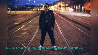 El Ritmo No Perdona (Prende) — Daddy Yankee (Instrumental Oficial)