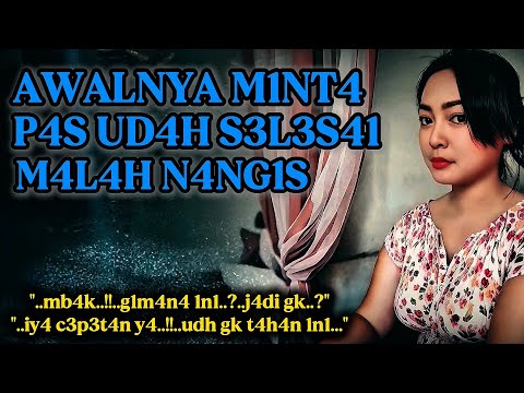 Suami sering kerja luar kota | Pemuda yang baik | Kisah nyata