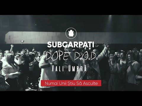 SUBCARPAȚI - Numai Unii Știu Să Asculte (feat. Dope D.O.D. & Vali Umbră) (Video)