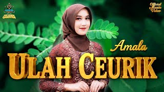 Download lagu AMALA - ULAH CEURIK Pop Sunda Gasentra mp3