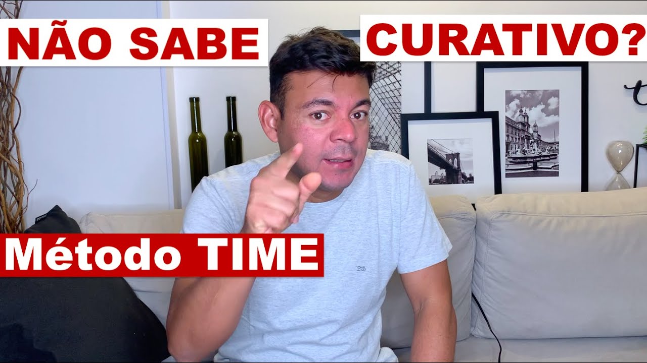 NÃO SABE fazer CURATIVO??? o método TIME pode te ajudar.