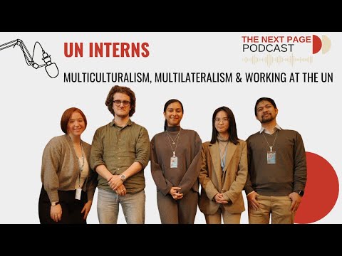 Multilateralism, Multiculturalism and Working at the UN