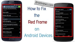 Flashing red frame OR border Around Android Screen - Fix