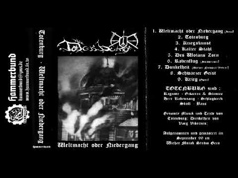 Totenburg– Weltmacht Oder Niedergang (1999)
