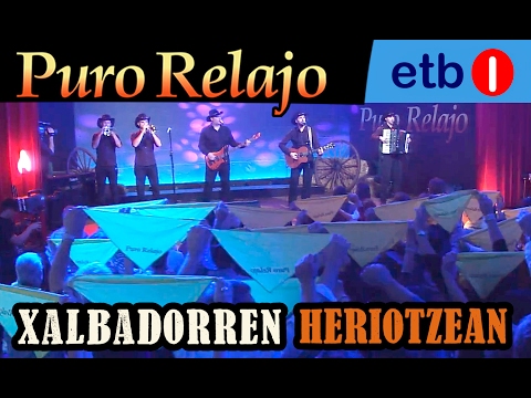 Puro Relajo en directo en Aibar/Oibar Etb - 'Xalbadorren Heriotzean' HD