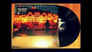 The Wake - The Back of Beyond (2013) (Audio)