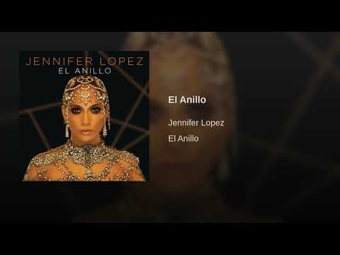 Jennifer Lopez - El Anillo ( Audio)
