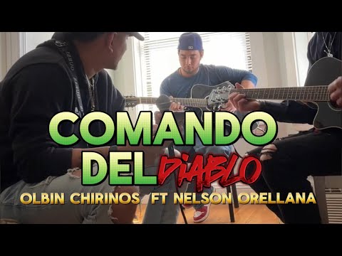 El Comando Del Diablo (en vivo) - Olbin Chirinos Ft Nelson Orellana