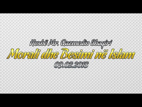 Morali dhe Besimi në Islam