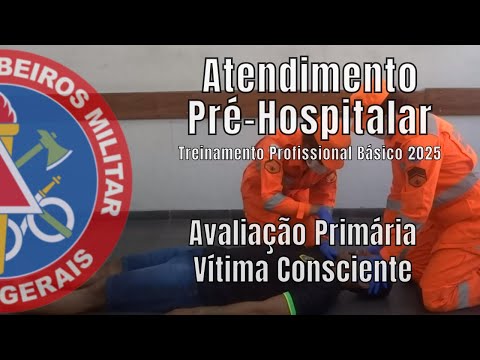 Pre-hospital Care/TPB 2025 - Primary Assessment - Conscious Victim