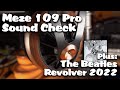 meze 109 pro review sound check plus the beatles revolver