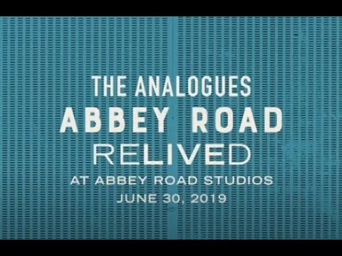 The Analogues - Abbey Road ReLived - Pt. 2 (Side 2)