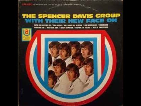 The Spencer Davis Group – With Their New Face On/B2: United Artists Records – UAS 6652  US 1968