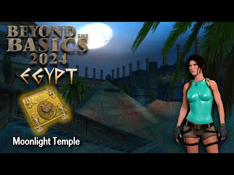 TRLE Beyond the Basics (BtB2024) - Moonlight Temple Walkthrough 100%